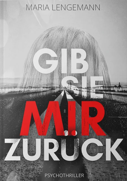 Gib sie mir zurueck